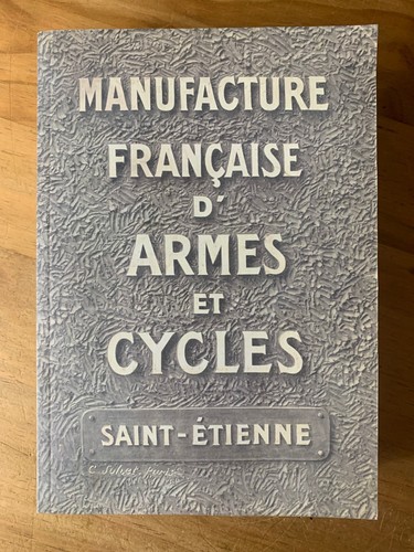 Manufrance 1910 manufacture - manufrance,