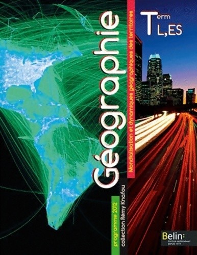 Géographie terminale es - géographie,