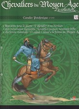 CHEVALIER DU MOYEN AGE N°38 CHEVALIER & SA MONTURE / MERCENAIRE BYZANTIN / FEMME