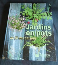 Jardins en pots au fil des saisons – Livre jardinage déco 2006 – REF 3202