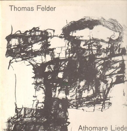 Thomas felder athomare lieder - athomare,