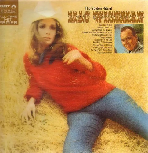 Mac wiseman the golden - the,