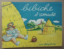 " BIBICHE  s'amuse  " par Blanchard  de 1946