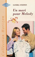Un mari pour Mélody 