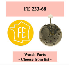 Pièce de montre/Watch parts FE 233-68 - Choose from list