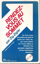 RENDEZ-VOUS AU SOMMET - Ziglar, Zig