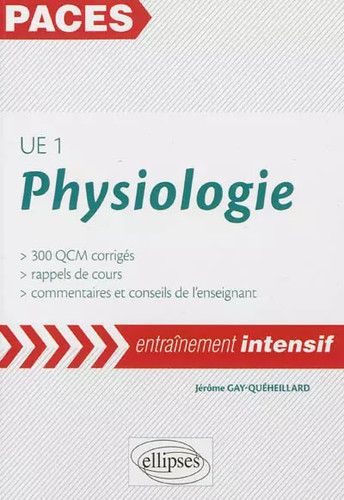 Physiologie ue1 paces - ue1,