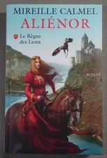 Aliénor: Le Règne des Lions
