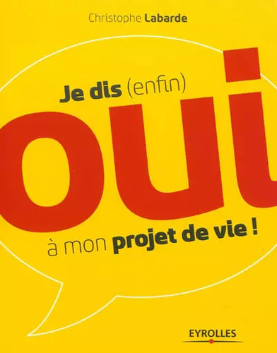 Dis oui à mon - dis,