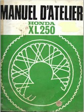 Manuel d'atelier numérisé HONDA XL250 XL 250 250XL MOTOSPORT en Francais 64 page