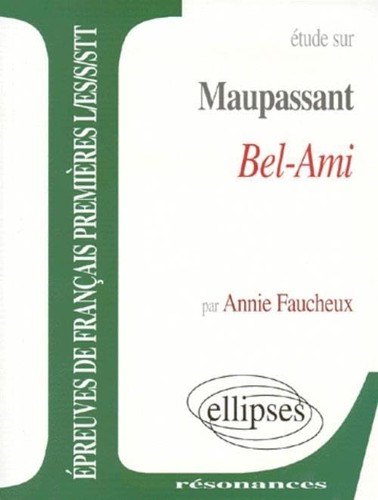 Maupassant bel ami - maupassant,,