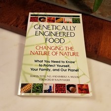 Genetically Engineered Foods