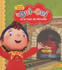 Oui-oui et le train de Miniville - Collectif - V363747