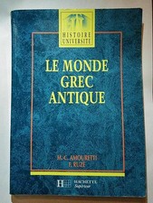 Le Monde grec antique - Amouretti, Marie-Claire