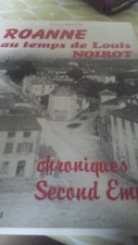 Livre ROANNE au temps de Louis Noirot' chroniques du second empire