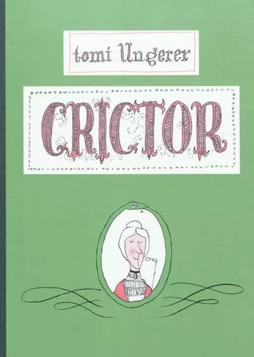 Crictor tomi ungerer - tomi,
