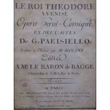 PAESIELLO Giovanni Le Roi Theodore à Venise Opéra Chant Orchestre ca1786
