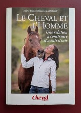 LIVRE LE CHEVAL ET L'HOMME MARIE FRANCE BOUISSOU D'OCCASION