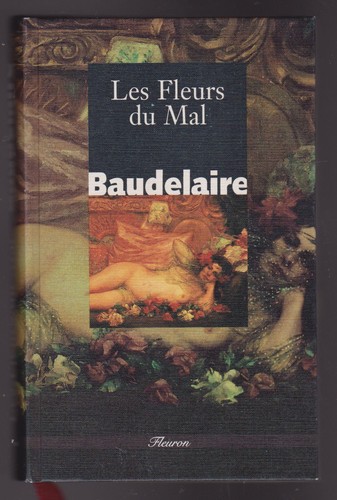 Les fleurs mal charles - fleurs,