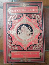 LES ENFANT DE LA BIBLE dessins STAAL Abbé SERGENT 1890 HISTOIRE MORALE RELIGION