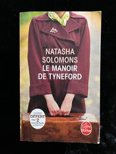 ¤ Roman - Natasha SOLOMONS - LE MANOIR DE TYNEFORD - éd. Livre de Poche - 2017