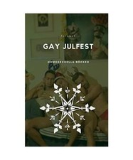 Gay Julfest, Homosexuella Bocker
