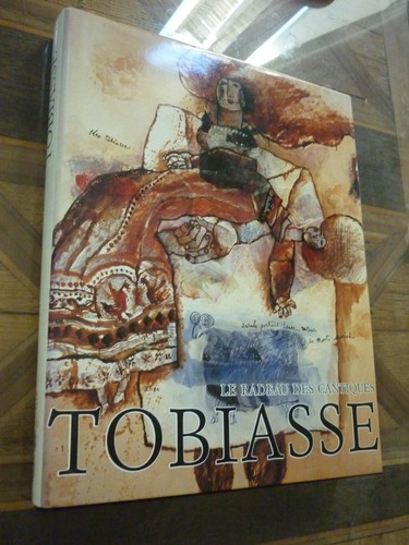 Tobiasse radeau des - tobiasse, le