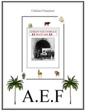 Album de timbres à imprimer soi-même   AEF   Afrique Equatoriale Française