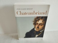 CHATEAUBRIAND / JEAN-CLAUDE BERCHET / BIOGRAPHIES NRF GALLIMARD