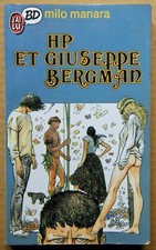 GIUSEPPE BERGMAN - TOME 1 - HP ET GIUSEPPE BERGMAN - MANARA - J'AI LU 1987 - TBE