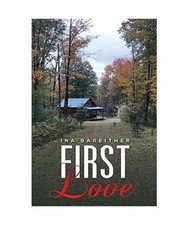 First Love, Ina Bareither