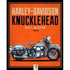 HARLEY-DAVIDSON Knucklehead, 80 ans - Livre Etat - NEUVE PORT Reduit France
