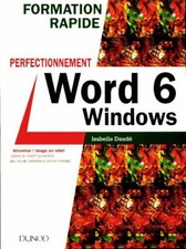 Formation rapide Word 6 pour windows ... - Isabelle Daudé - V393529