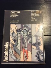 Manuel d'atelier propriétaire Cortina 1300,1500,1600E GT Lotus 1967-68 Phillip H Smith