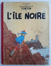 TINTIN L'ILE NOIRE BELLE EDITION DE 1954 COTE 250 EUROS