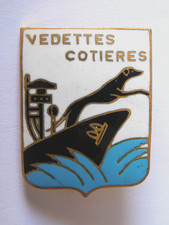 MARINE NATIONALE : INSIGNE VEDETTES COTIERES / SANS FABRICANT / BEL ETAT