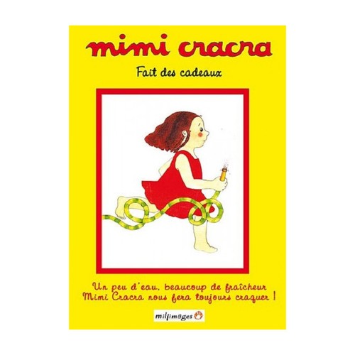 Mimi cracra fait - cracra,