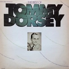 Tommy Dorsey And His Orchestra