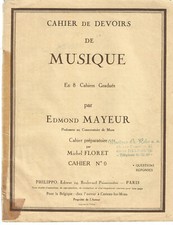 Cahier de devoirs de musique n 0 par Edmond MAYEUR (del/bc)