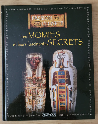 Les momies leurs fascinants - les, et