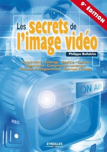 Les secrets image vidéo - les,
