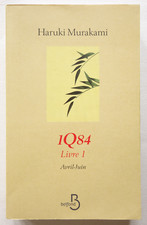 1Q84 Livre 1 - Haruki Murakami - Belfond 2011