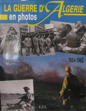 La Guerre d'Algérie en photos