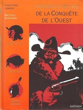 Contes et récits de la conquête de l'Ouest - Lambert, Christophe