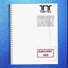 TEN TEC Argosy 525 Owners