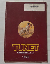 Chasse catalogue cartoucherie TUNET 1975 N&B & couleur complet propre