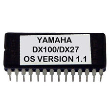 YAMAHA DX100 DX27 Firmware OS Version 1.1 DX-100 DX-27 Eprom ROM