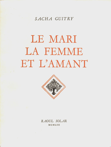 Sacha guitry mari la - le, femme
