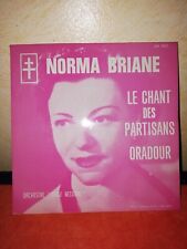 vinyl 45 tours de norma briane(sp le chant des partisans,oradour)