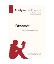 L'Attentat de Yasmina Khadra